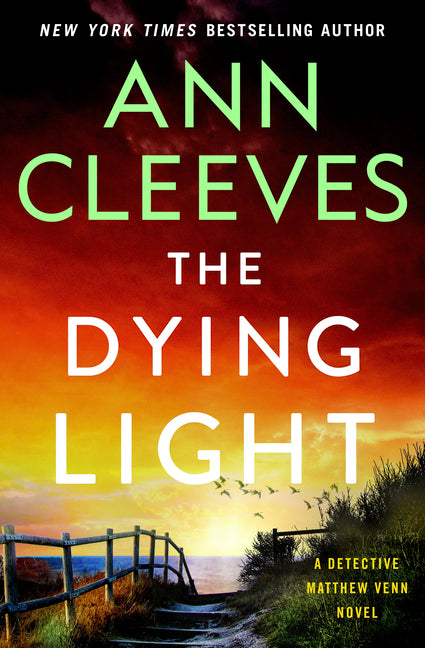 The Dying Light: A Detective Matthew Venn Novel
