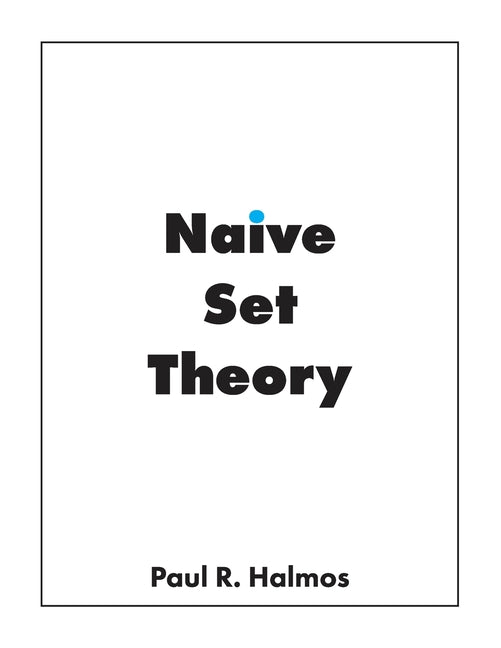 Naive Set Theory (Emended)