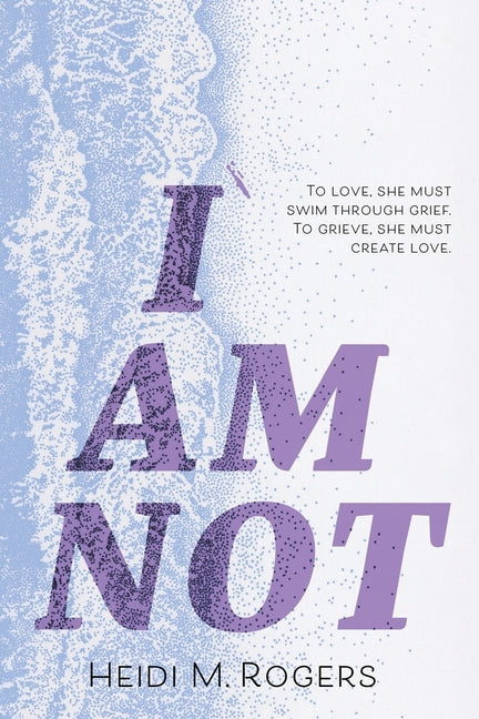 I Am Not