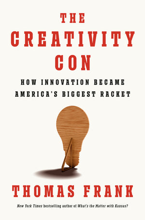 The Creativity Con
