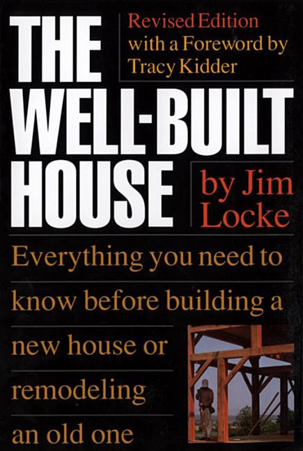 The Well-Built House (Revised)