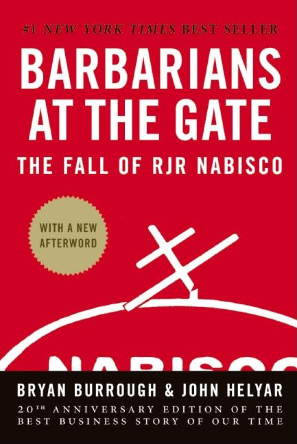 Barbarians at the Gate: The Fall of RJR Nabisco (Anniversary)