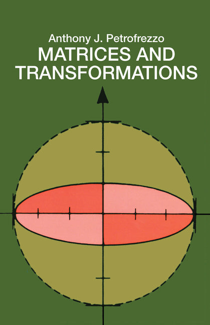 Matrices and Transformations (Revised)