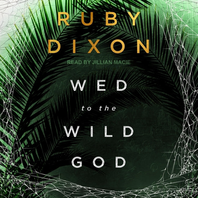 Wed to the Wild God
