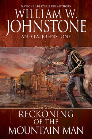 Reckoning of the Mountain Man