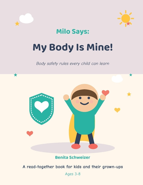 Milo Says: My Body Is Mine!