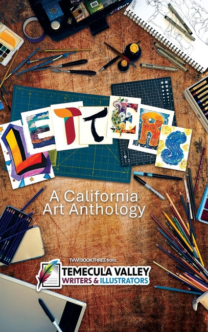 Letters: A California Art Anthology