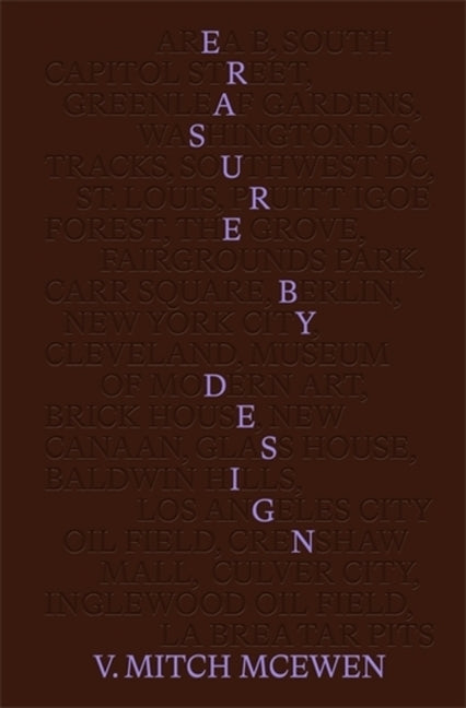 Erasure by Design: Racial Protocols of Displacement, Demolition, and Extraction