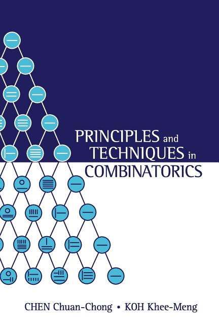 Principles & Techniques in Combinatorics