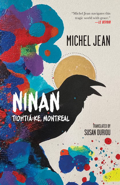 Ninan: Tiohtiá Ke, Montreal