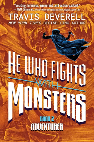 He Who Fights with Monsters, Book 2