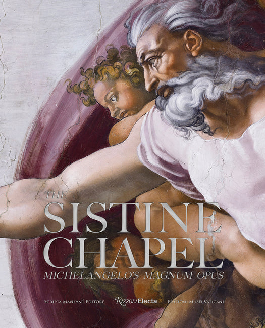 The Sistine Chapel: Michelangelo's Magnum Opus