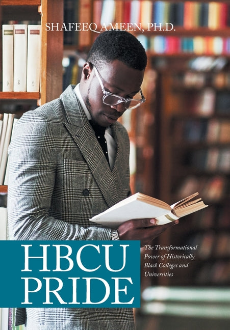Hbcu Pride: The Transformational Power of Historically Black Colleges and Universities