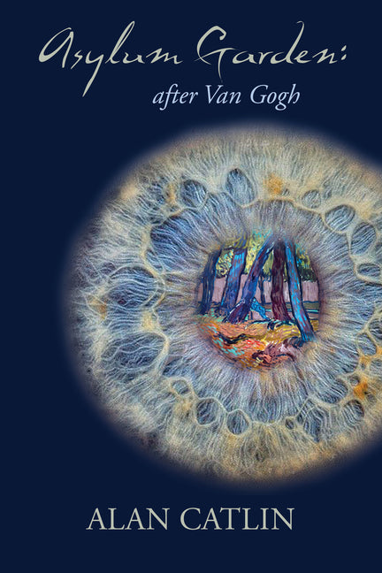 Asylum Garden: - after Van Gogh