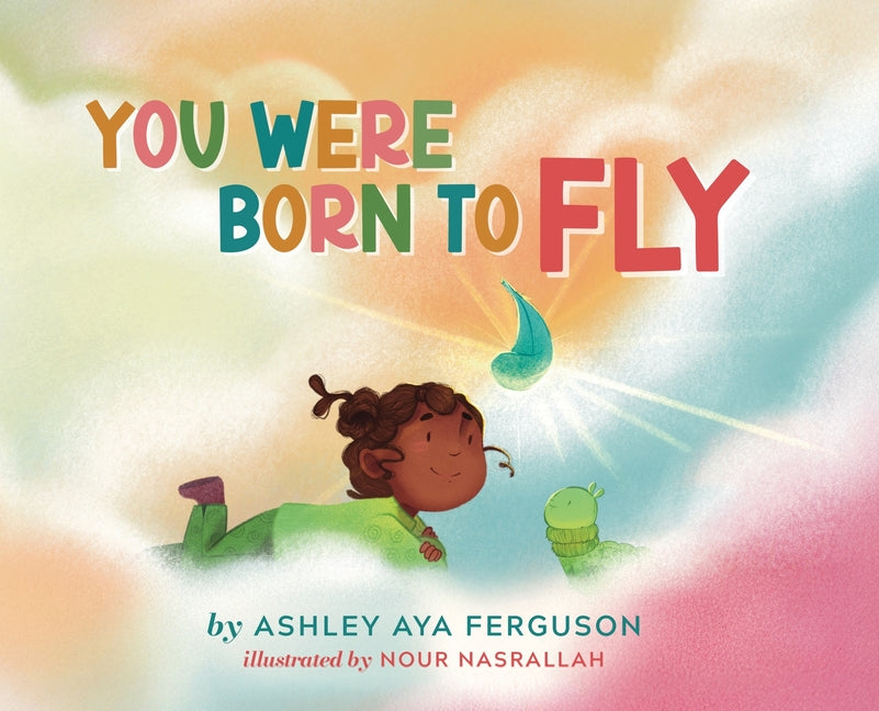 You Were Born to Fly