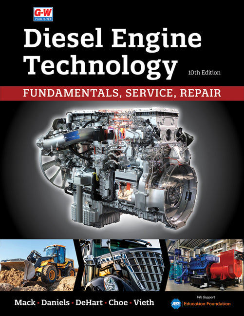Diesel Engine Technology (Tenth Edition, Revised)