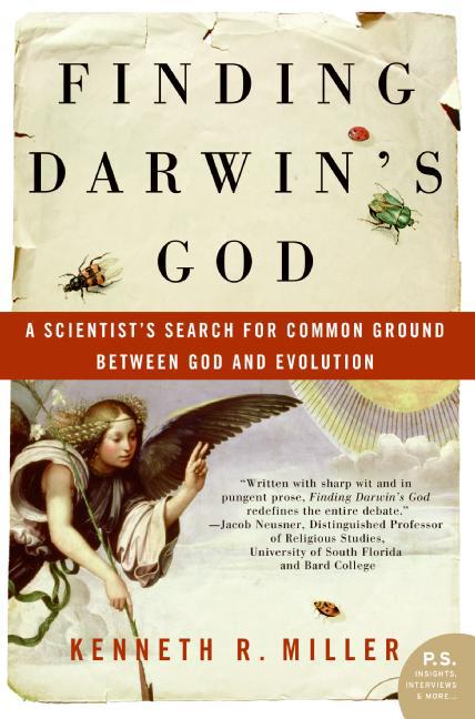 Finding Darwin's God: A Scientist's Search for Common Ground Between God and Evolution
