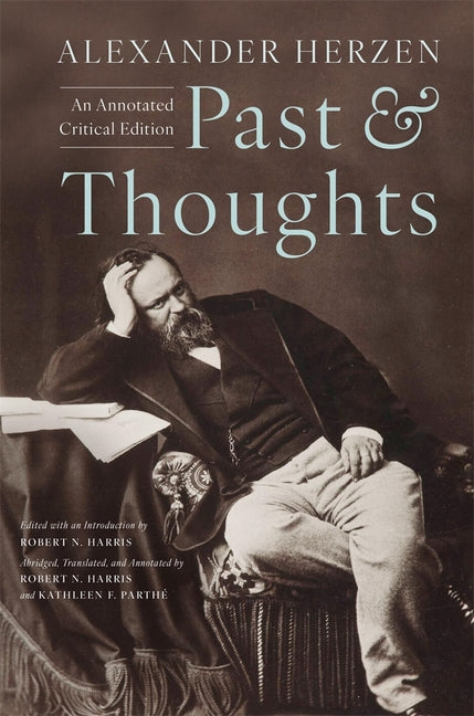 Past and Thoughts: An Annotated Critical Edition