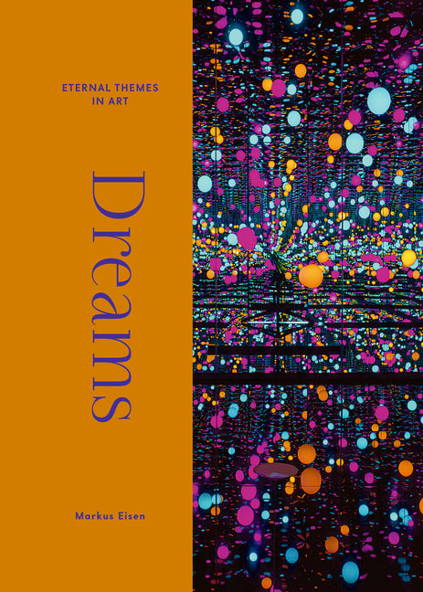 Dreams: From Giotto to Kusama