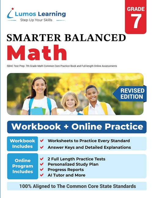 SBAC Test Prep: 7th Grade Math Common Core Practice Book and Full-length Online Assessments: Smarter Balanced Study Guide With Performance Task (PT) a
