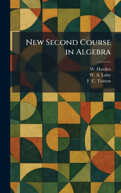 New Second Course in Algebra