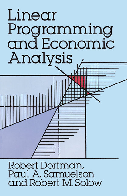 Linear Programming and Economic Analysis (Revised)