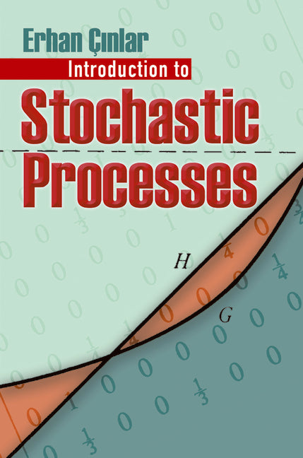 Introduction to Stochastic Processes