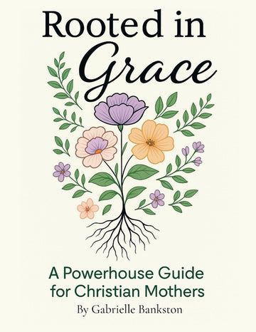 Rooted in Grace