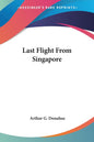 Last Flight From Singapore