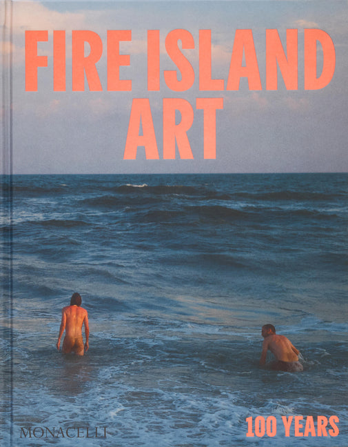 Fire Island Art: 100 Years