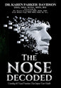 The Nose Decoded: Unveiling 60 Functions That Transform Your Health