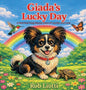 Giada's Lucky Day: A Heartwarming Rescue Tale of Loyalty and Love