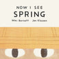 Now I See Spring