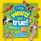 Weird But True! Animals: 300 Outrageous Facts about Wacky Wildlife
