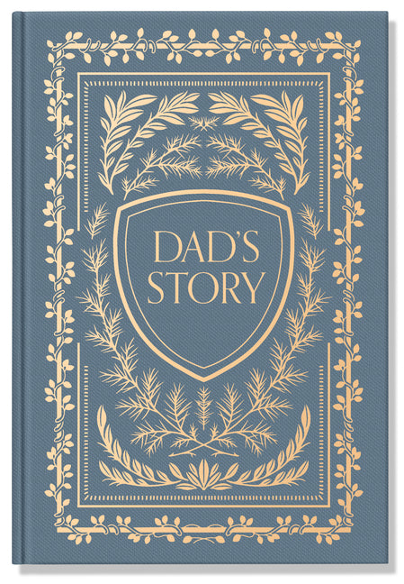 Dad's Story Journal (Linen Hardcover): A Memory and Keepsake Journal for My Family