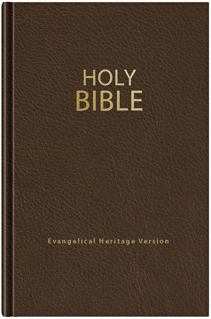 Holy Bible (Ehv): Evangelical Heritage Version