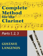Complete Method for the Clarinet in Three Parts (Part 1, Part 2, Part 3) (Reprint)