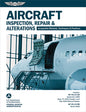 Aircraft Inspection, Repair and Alterations (2026): Acceptable Methods, Techniques, and Practices (AC 43.13-1b, AC 43.13-2b)