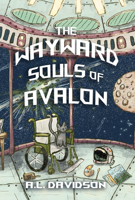 The Wayward Souls of Avalon: A Cozy, Queer, Sci-Fi Romance