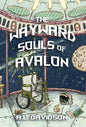 The Wayward Souls of Avalon: A Cozy, Queer, Sci-Fi Romance