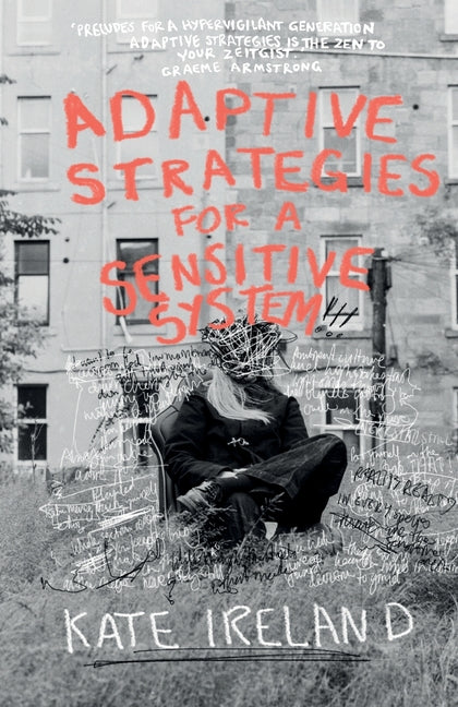 Adaptive Strategies for a Sensitive System