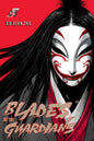 Blades of the Guardians Volume 3: Volume 3