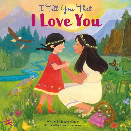 I Tell You That I Love You