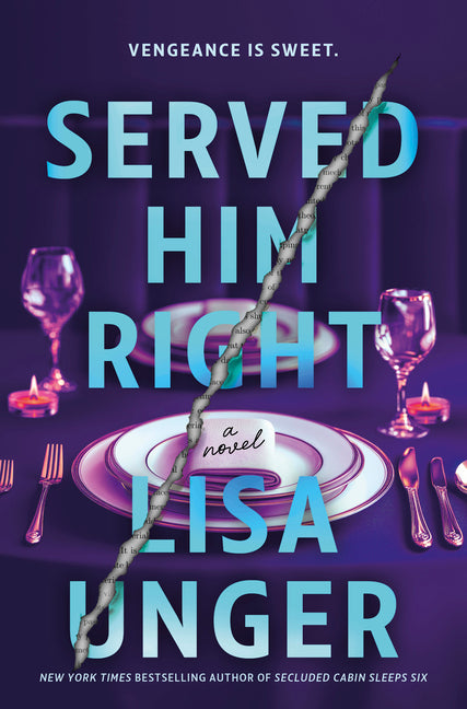 Served Him Right: A Twisted Thriller of Betrayal, Vengeful Murder, and Long-Buried Secrets (Original)