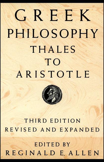 Greek Philosophy (Revised and Expanded)