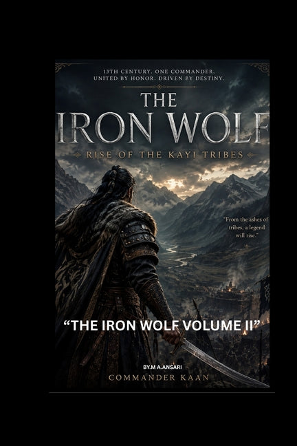 The Iron Wolf: Volume II; Blood of the mountains