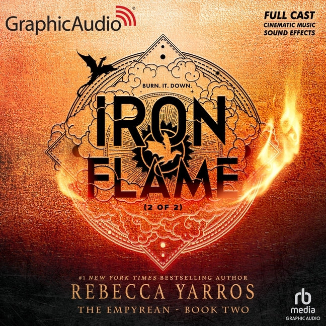 Iron Flame (2 of 2) [Dramatized Adaptation]: The Empyrean 2 (Adapted)
