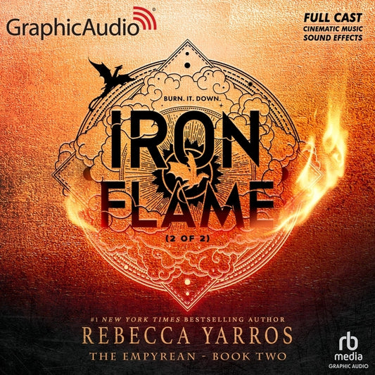 Iron Flame (2 of 2) [Dramatized Adaptation]: The Empyrean 2 (Adapted)