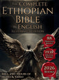 The Complete Ethiopian Bible in English: The 88 Books Canon Including The Book of Enoch, Jubilees, Meqabyan, Ancient Biblical Apocrypha and More Orthodox