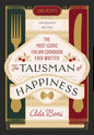 The Talisman of Happiness: The Most Iconic Italian Cookbook Ever Written